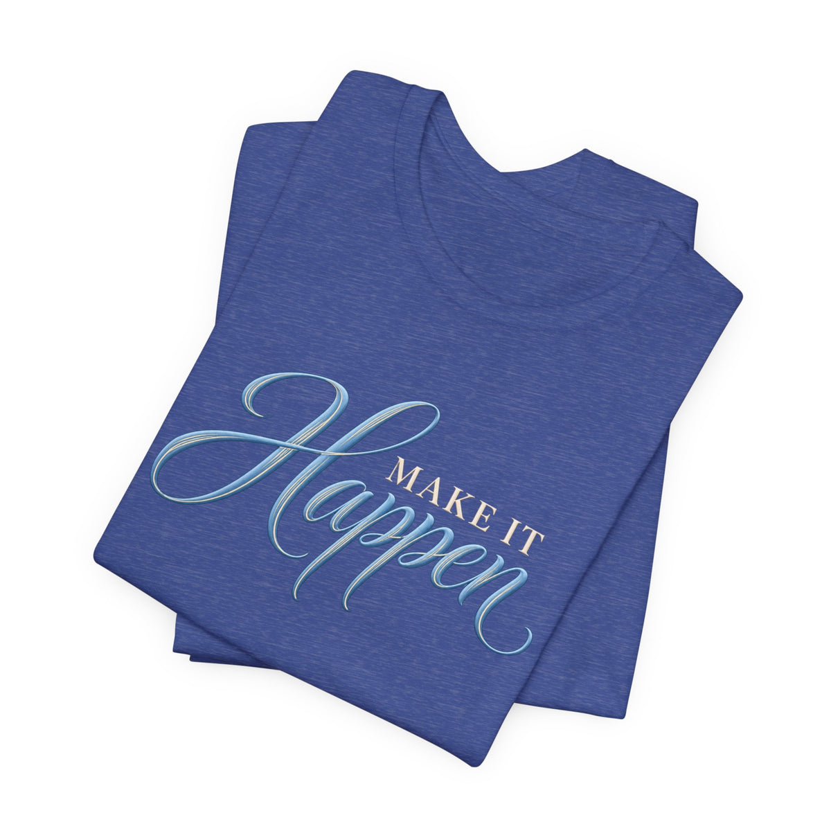 Make It Happen | Executive Casual Friday Graphic T-Shirt | Boss Brand LLC.