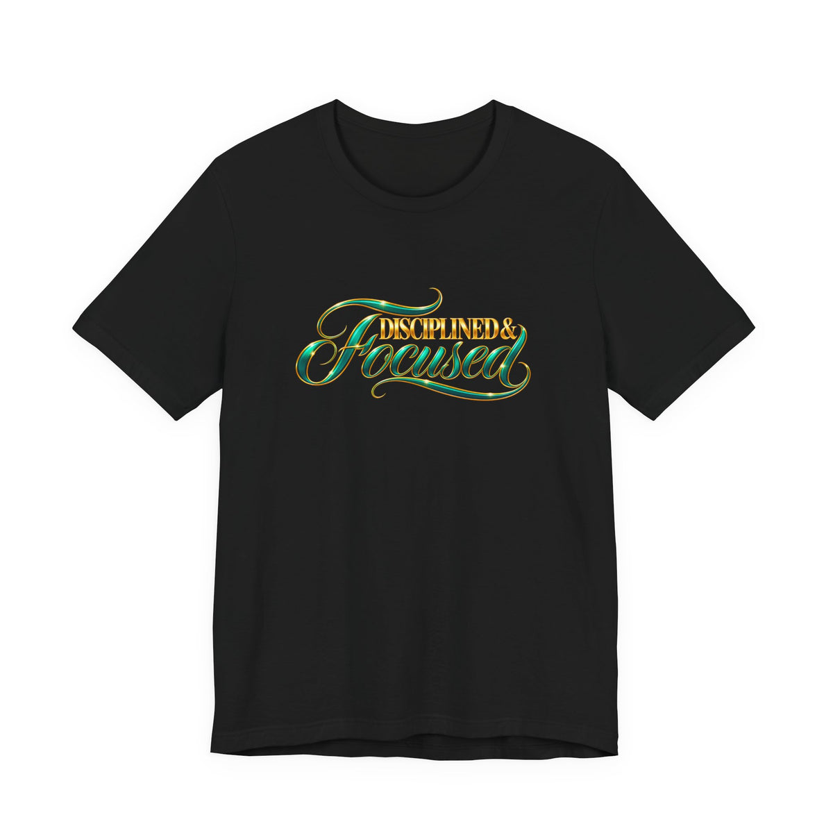 Disciplined & Focused | Executive Casual Friday Graphic T-Shirt | Boss Brand LLC