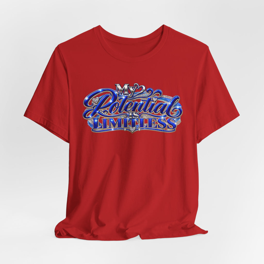 My Potential Is Limitless | Motivational Graphic T-Shirt | Boss Brand LLC