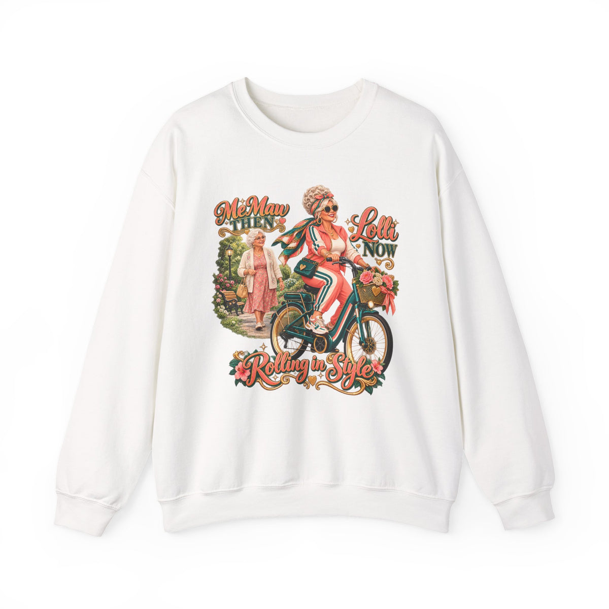 MeMaw to Lolli | Rolling in Style Crewneck Sweatshirt – Grandma Glow-Up Collection