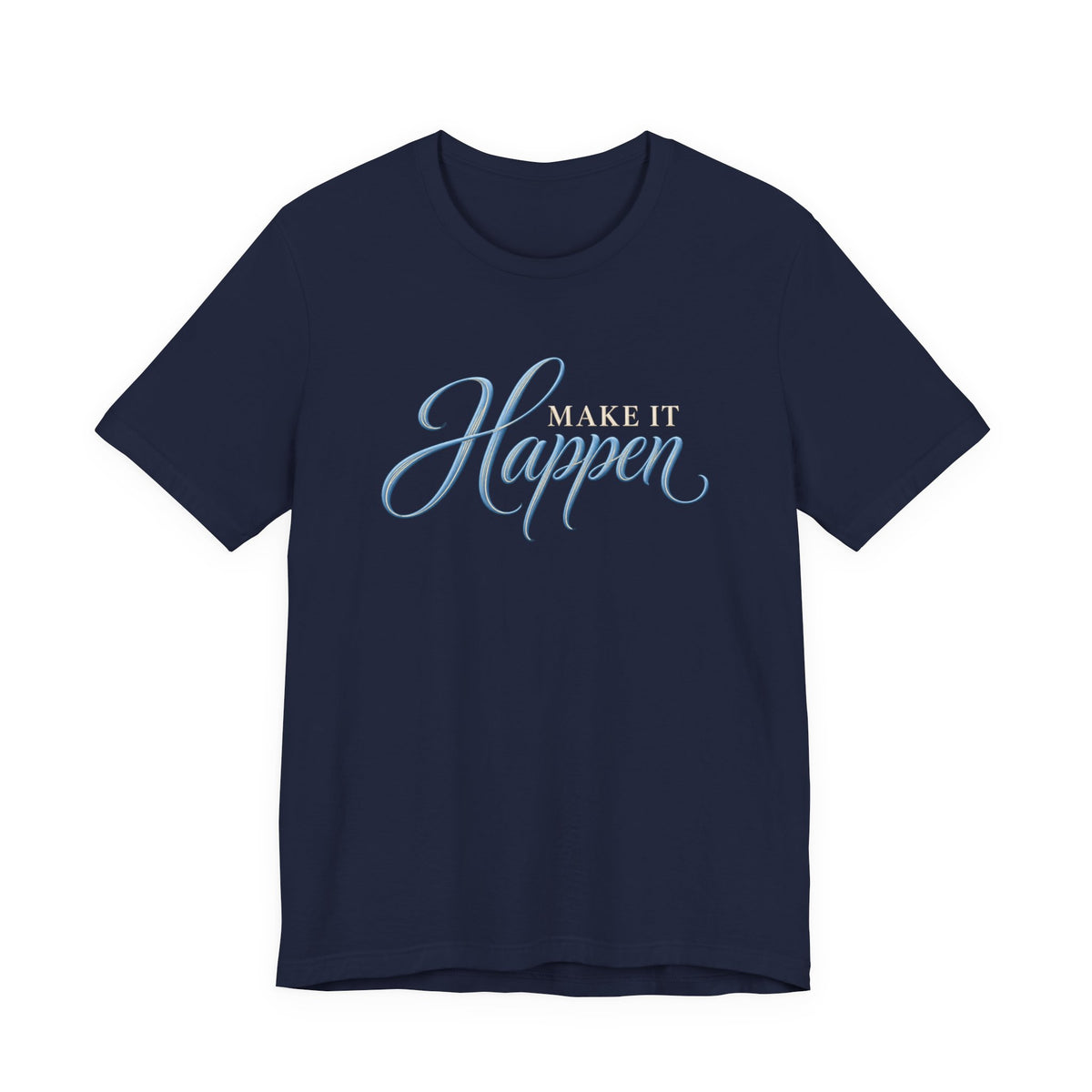 Make It Happen | Executive Casual Friday Graphic T-Shirt | Boss Brand LLC.