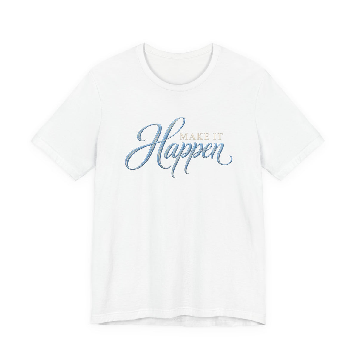 Make It Happen | Executive Casual Friday Graphic T-Shirt | Boss Brand LLC.