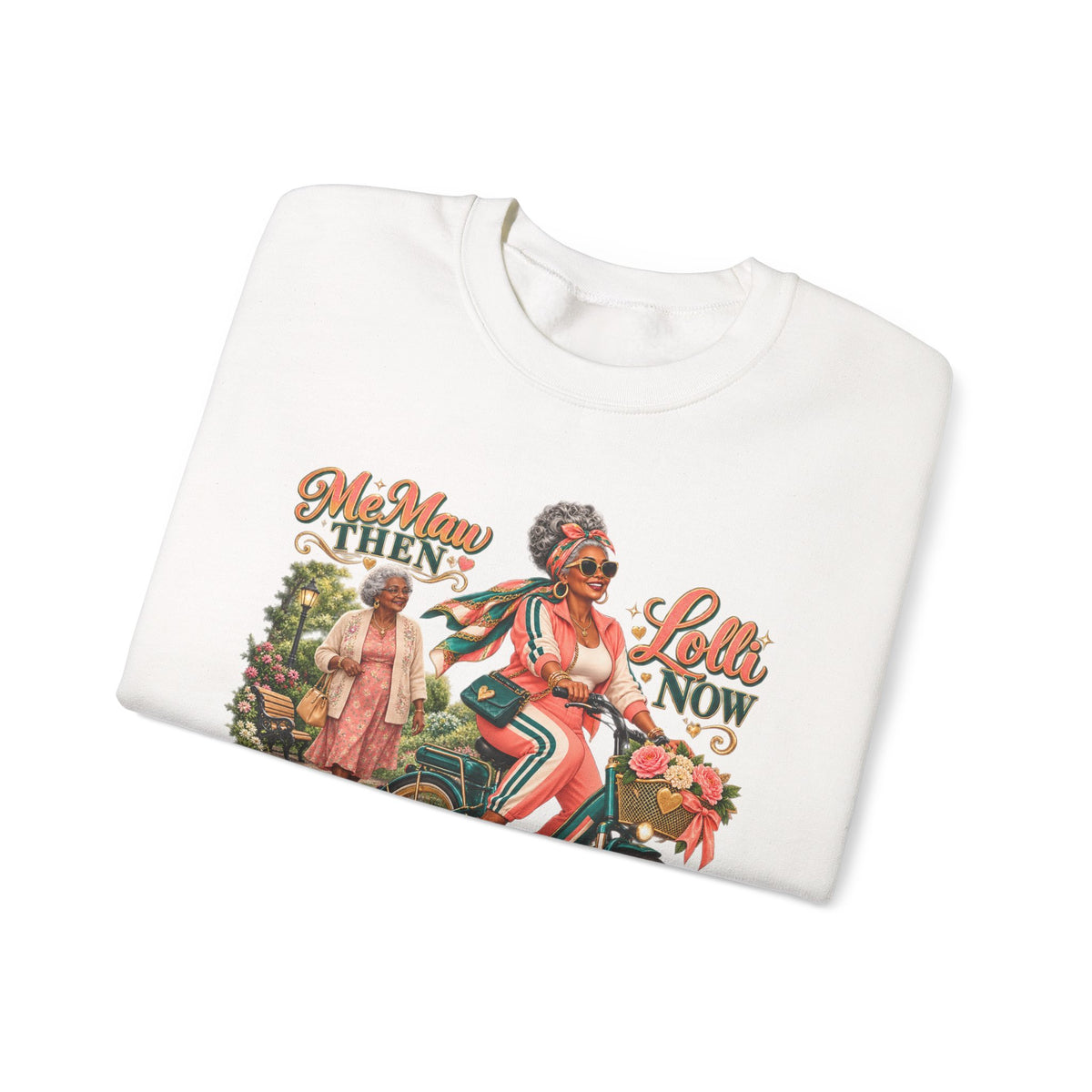MeMaw to Lolli | Rolling in Style Crewneck Sweatshirt – African American Grandma Glow-Up Collection