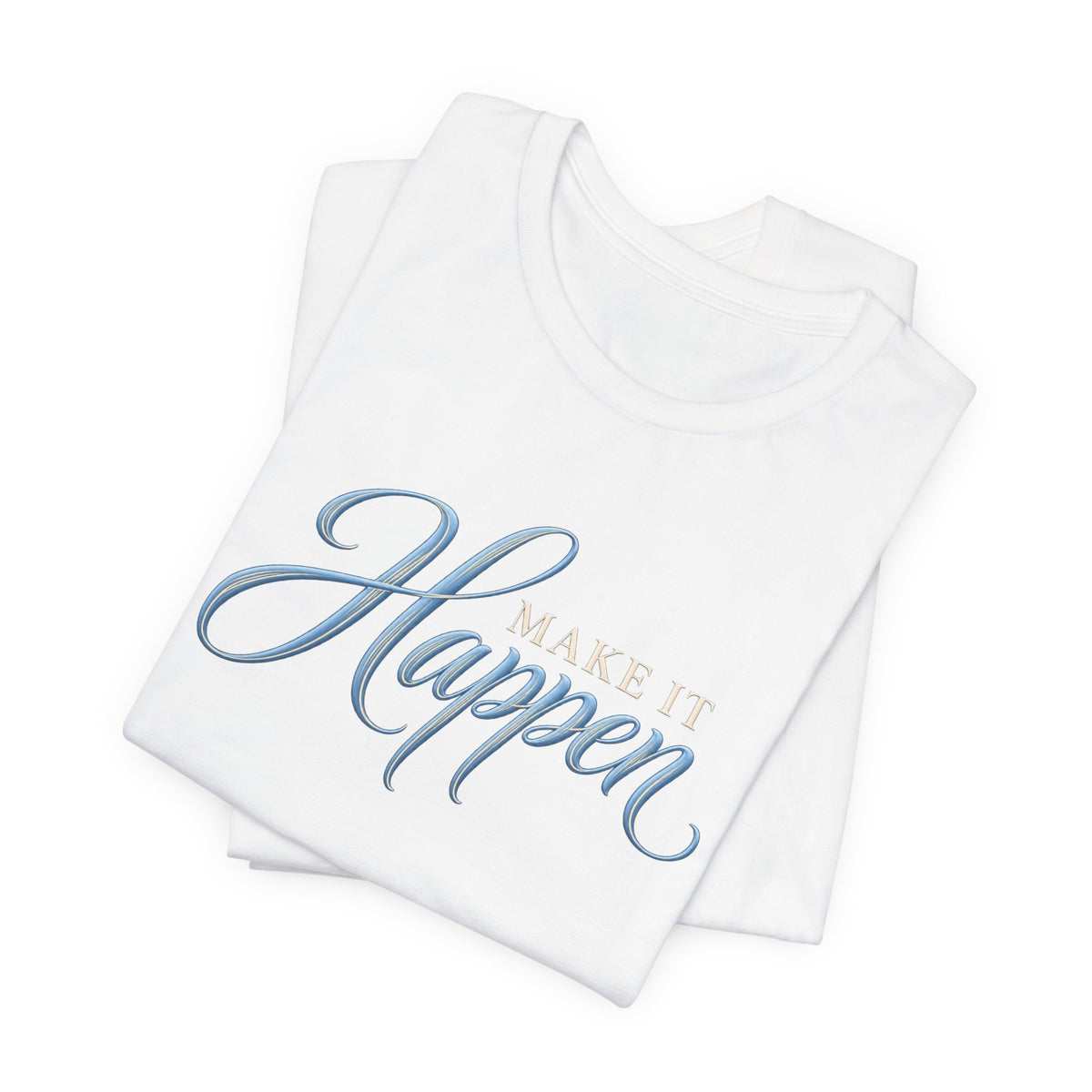 Make It Happen | Executive Casual Friday Graphic T-Shirt | Boss Brand LLC.
