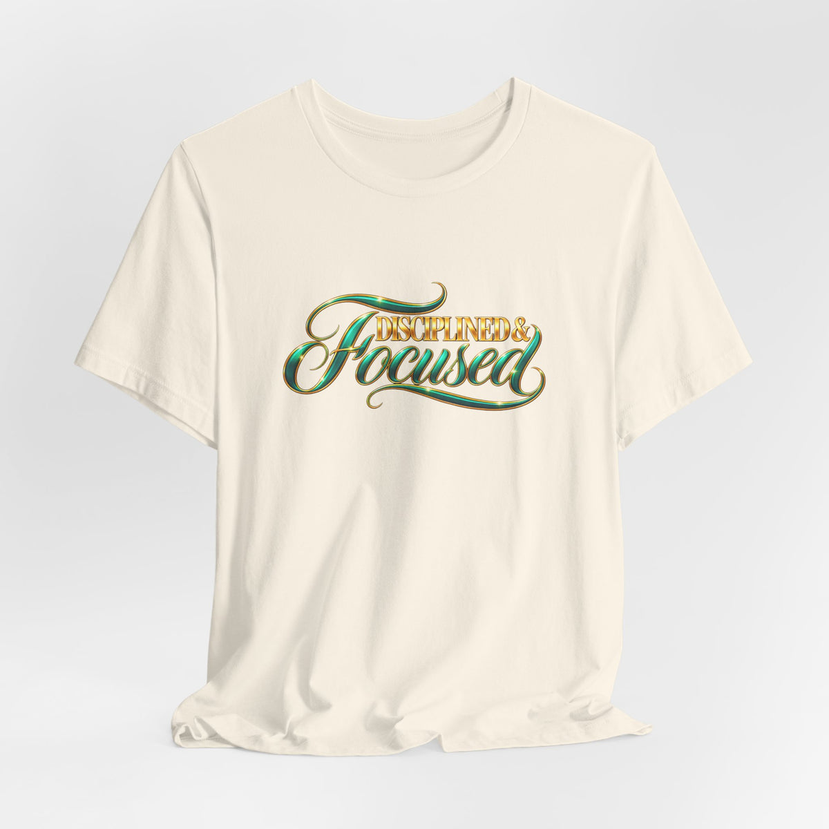 Disciplined & Focused | Executive Casual Friday Graphic T-Shirt | Boss Brand LLC