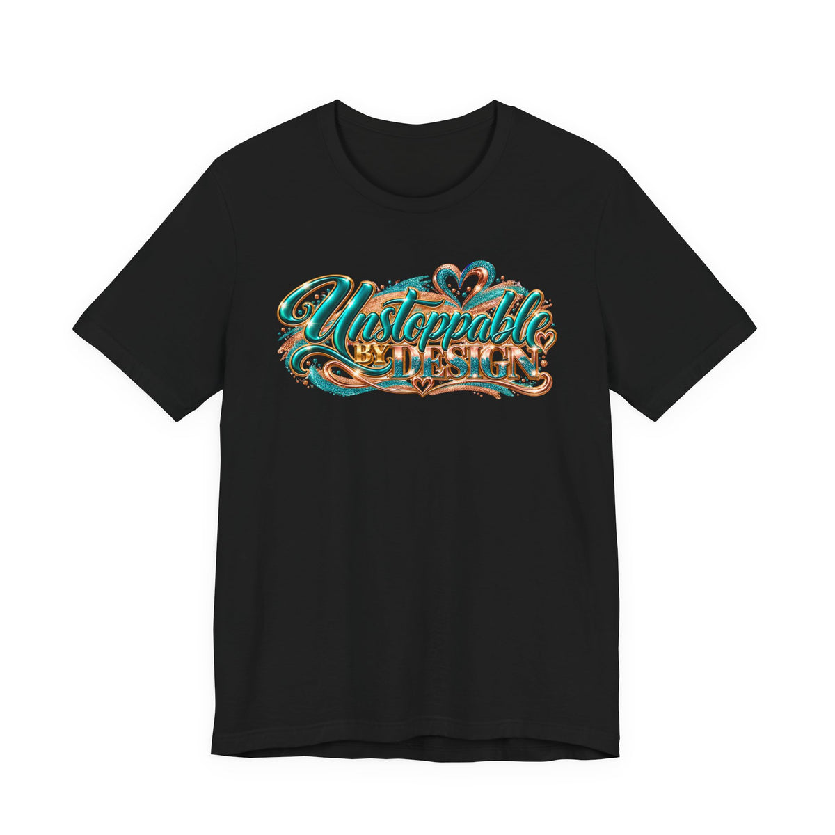 Unstoppable by Design | Motivational Graphic T-Shirt | Boss Brand LLC