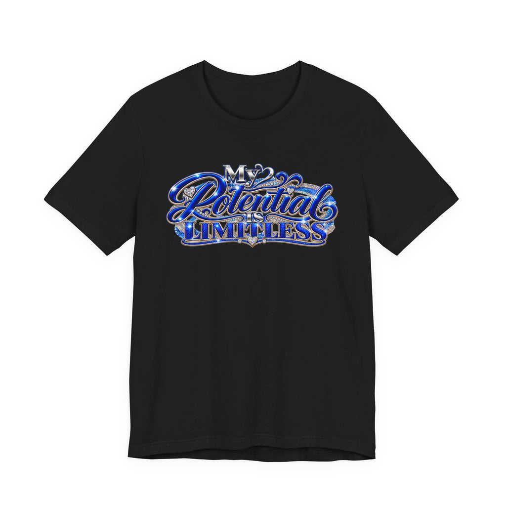 My Potential Is Limitless | Motivational Graphic T-Shirt | Boss Brand LLC