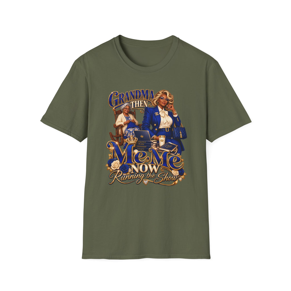 Then Grandma, Now MeMe | Running the Show Graphic T-Shirt