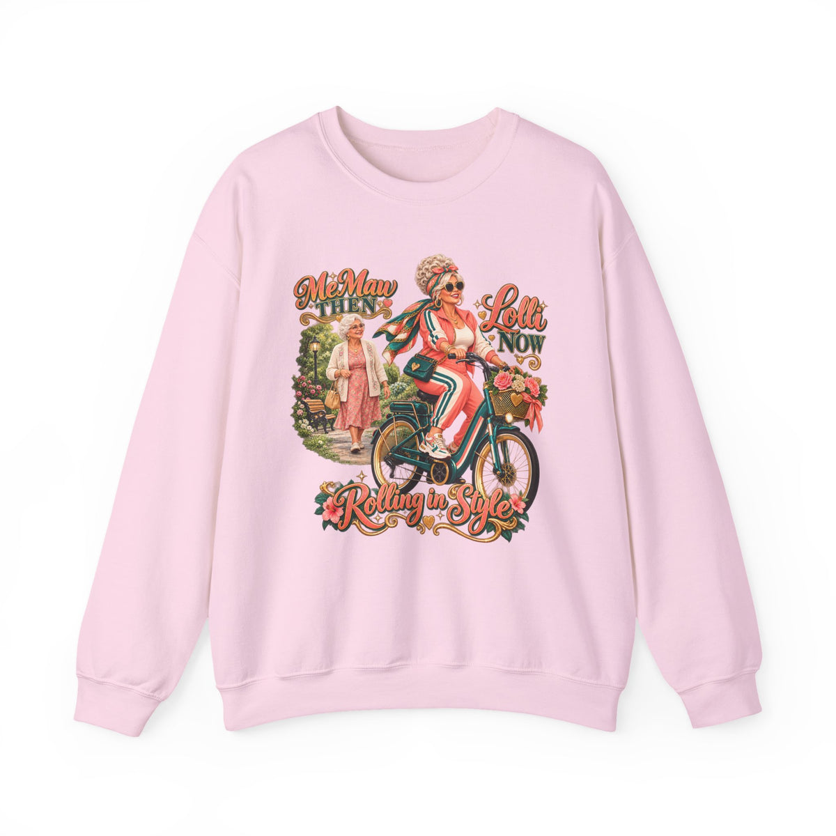 MeMaw to Lolli | Rolling in Style Crewneck Sweatshirt – Grandma Glow-Up Collection