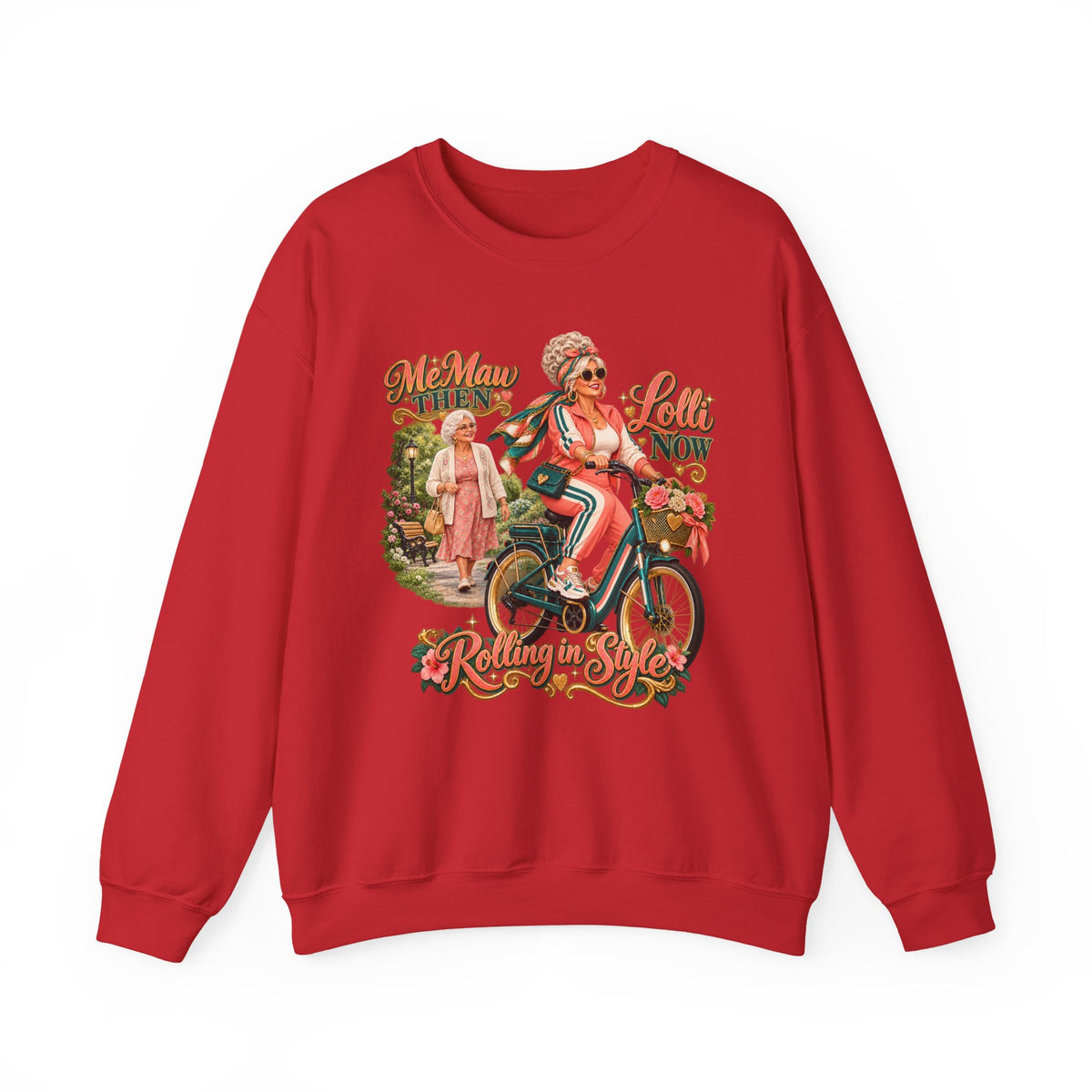 MeMaw to Lolli | Rolling in Style Crewneck Sweatshirt – Grandma Glow-Up Collection