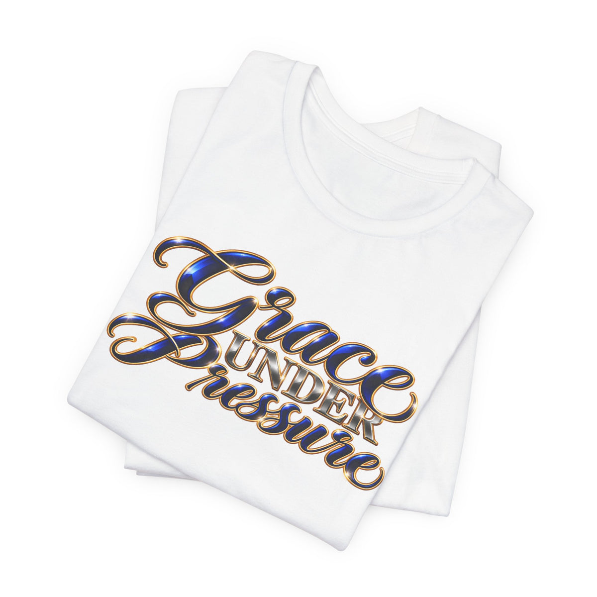 Grace Under Pressure | Executive Casual Friday Graphic T-Shirt | Boss Brand LLC
