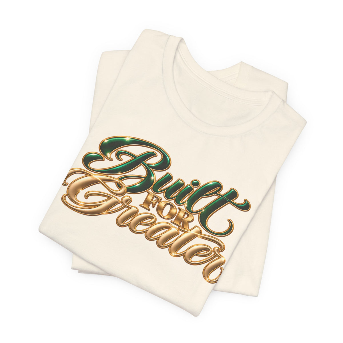 Built for Greater | Motivational Graphic T-Shirt | Boss Brand LLC