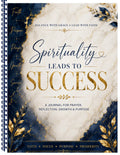 Spirituality Leads to Success journal cover — a journal for prayer, reflection, growth & purpose