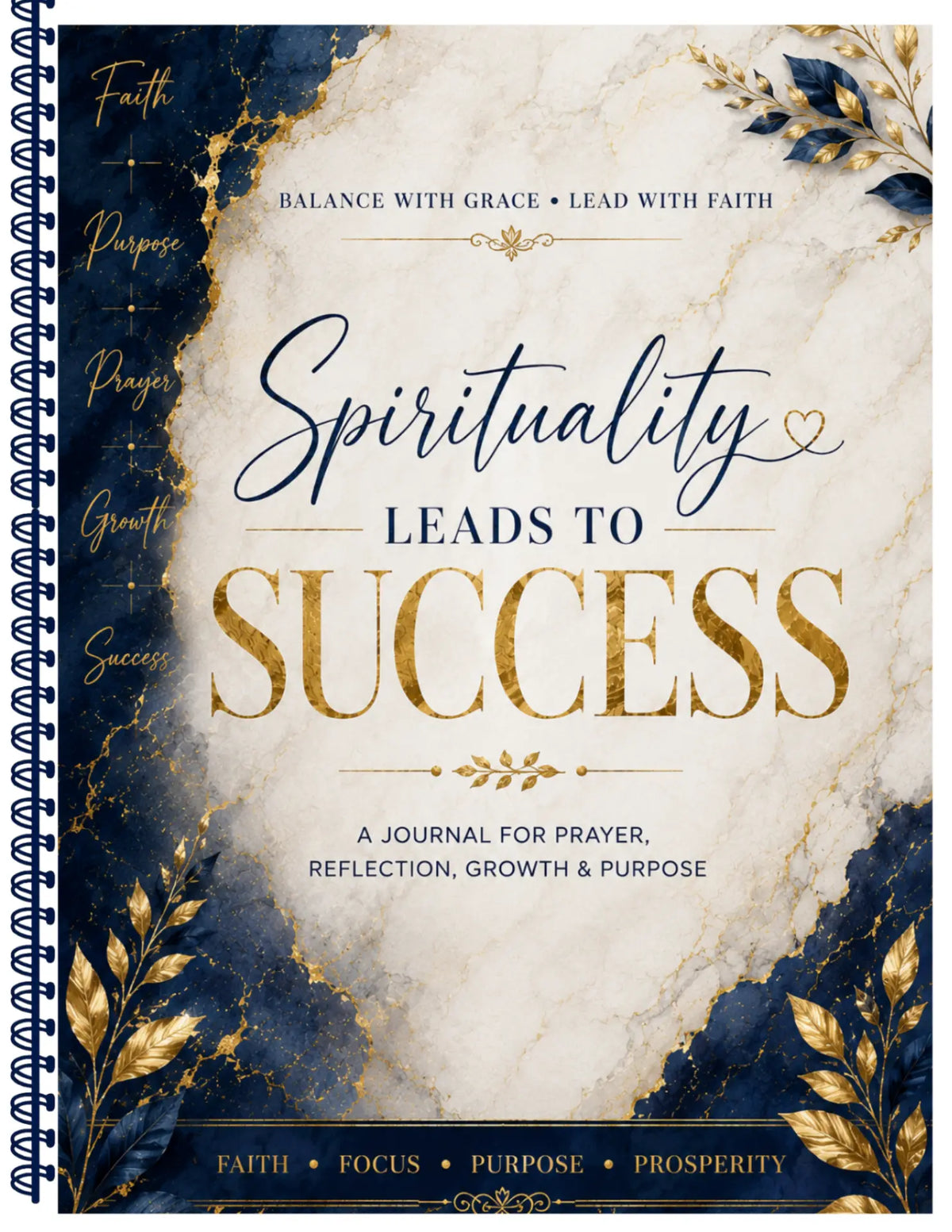 Spirituality Leads to Success journal cover — a journal for prayer, reflection, growth & purpose